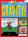 Cover image for Explore Gravity!